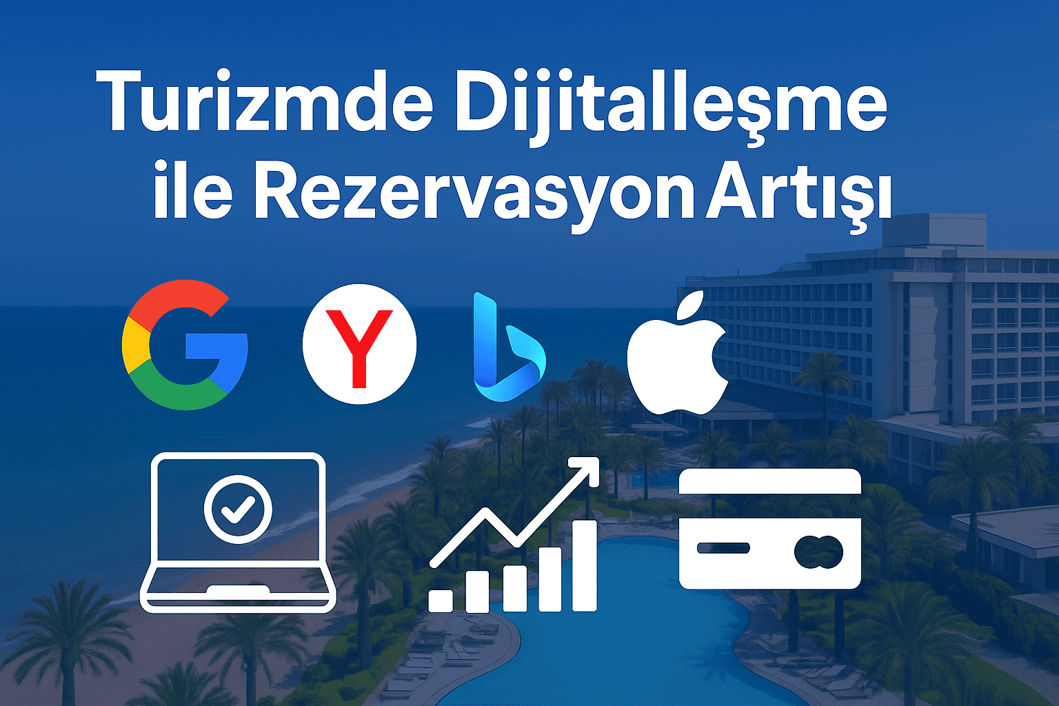 Turizmde Dijitalleşmenin Önemi